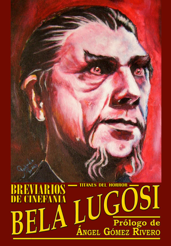 Bela Lugosi (breviarios de Cinefanía)