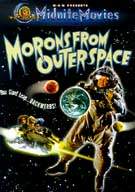 Midnite Movies: Morons From Outer Space