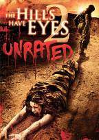 The Hills Have Eyes: Unrated