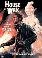 House of Wax  (includes Mystery of the Wax Museum)