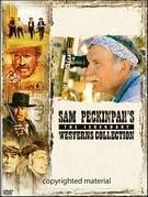 Sam Peckinpah\'s The Legendary Western Collection
