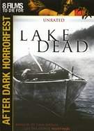 After Dark Horrorfest: Lake Dead