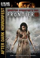 After Dark Horrorfest: Frontier(s)