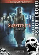Ghost House Underground: The Substitute