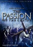 The Passion of the Christ: Definitive Edition