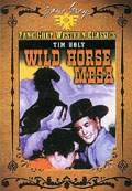 Zane Grey Western Classics: Wild Horse Mesa