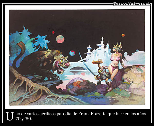 Uno de varios acrílicos parodia de Frank Frazetta que hice en los años '70 y '80.