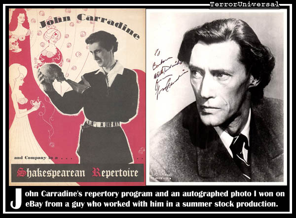 John Carradine's repertory program and an autographed photo I won on eBay from a guy who worked with him in a summer stock production.