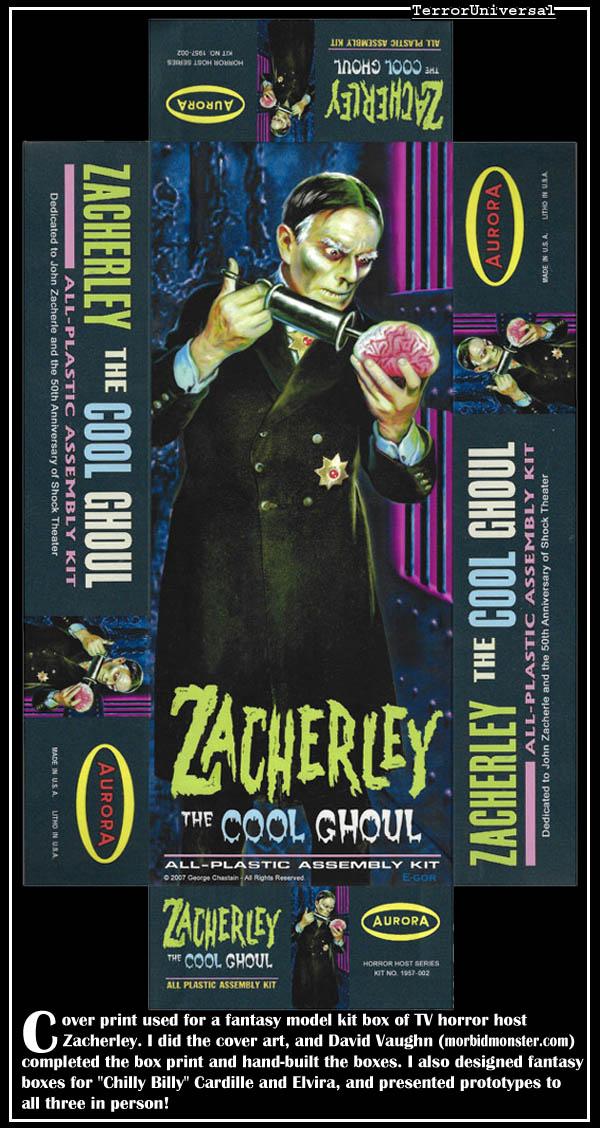 Cover print used for a fantasy model kit box of TV horror host Zacherley. I did the cover art, and David Vaughn (morbidmonster.com) completed the box print and hand-built the boxes. I also designed fantasy boxes for "Chilly Billy" Cardille and Elvira, and presented prototypes to all three in person!