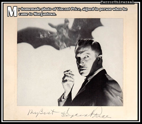 My homemade photo of Vincent Price, signed in person when he came to Morgantown.