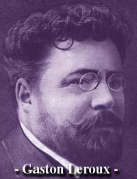 Gaston Leroux