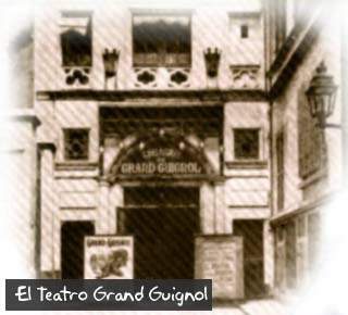 El teatro Grand Guignol