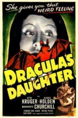 DRACULA'S DAUGHTER (La Hija de Drácula-1936)