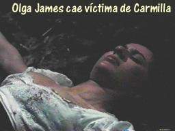 Olga James cae víctima de Carmilla