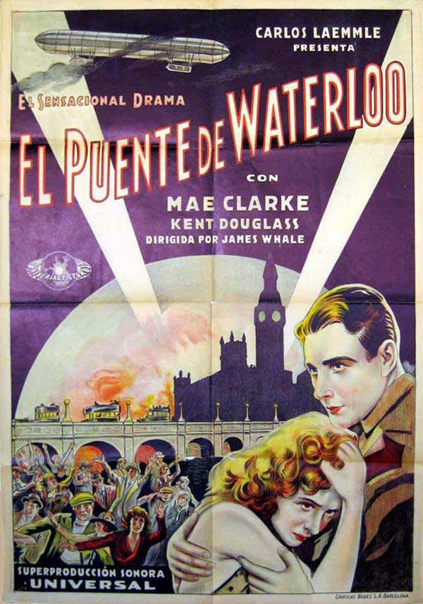 Waterloo Bridge (Amor a Prueba / El Puente de Waterloo-1931)