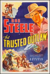 TRUSTED OUTLAW, THE