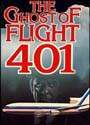 GHOST OF FLIGHT 401, THE