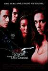 I STILL KNOW WHAT YOU DID LAST SUMMER