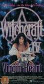 WITCHCRAFT IV: THE VIRGIN HEART