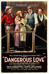 DANGEROUS LOVE