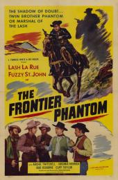 FRONTIER PHANTOM, THE