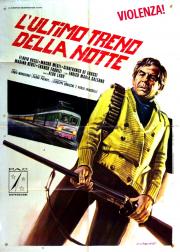 ULTIMO TRENO DELLA NOTTE, L\'