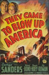 THEY CAME TO BLOW UP AMERICA