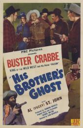HIS BROTHER\'S GHOST