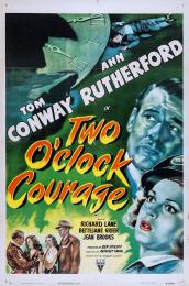 TWO O'CLOCK COURAGE
