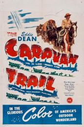 CARAVAN TRAIL, THE
