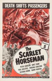 SCARLET HORSEMAN, THE