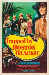 TRAPPED BY BOSTON BLACKIE