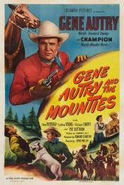 GENE AUTRY AND THE MOUNTIES