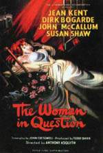 WOMAN IN QUESTION, THE