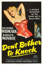 DON'T BOTHER TO KNOCK
