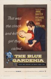 BLUE GARDENIA, THE