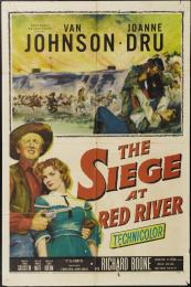 SIEGE AT RED RIVER, THE