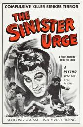 SINISTER URGE, THE