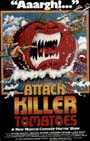 ATTACK OF THE KILLER TOMATOES