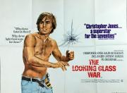 LOOKING GLASS WAR, THE