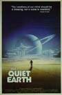QUIET EARTH, THE