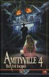 AMITYVILLE 4: THE EVIL ESCAPES