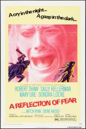 REFLECTION OF FEAR, A