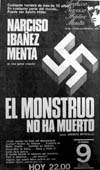 NARCISO IBAEZ MENTA PRESENTA: EL MONSTRUO NO HA MUERTO