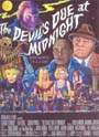 Devil\'s Due at Midnight, The