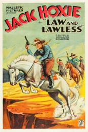 LAW AND LAWLESS